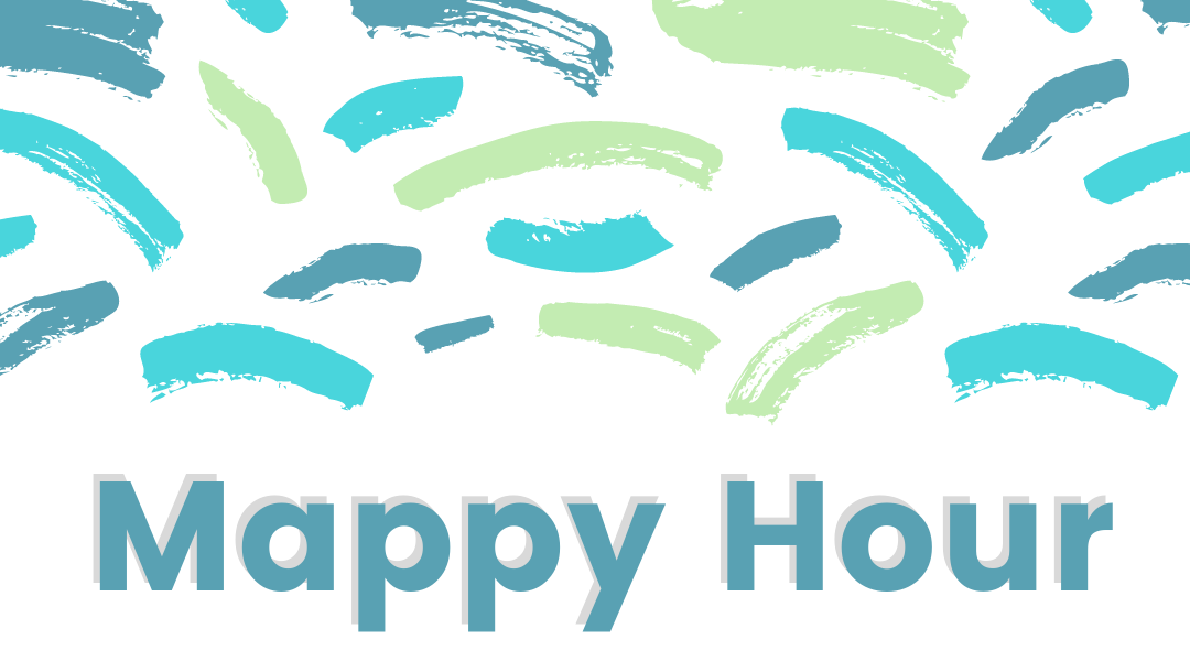 Mappy Hour, Aug 31