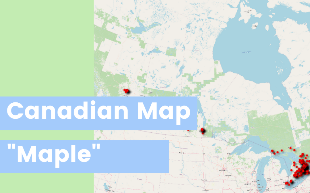 Creative Mapping: Using QGIS to map “Maple” places in QGIS