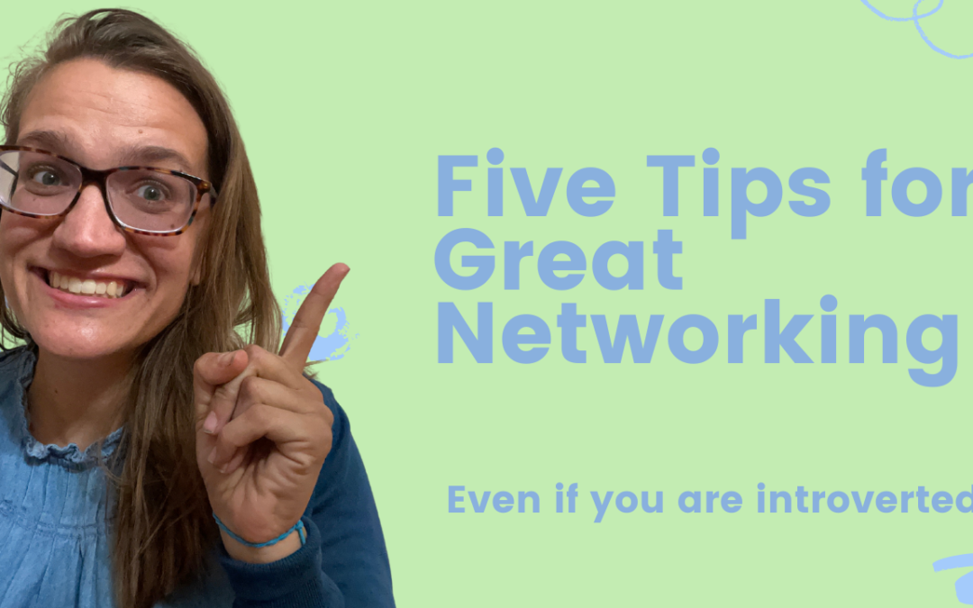 5 Ways to Amp Up Your Networking (Even as an Introvert)